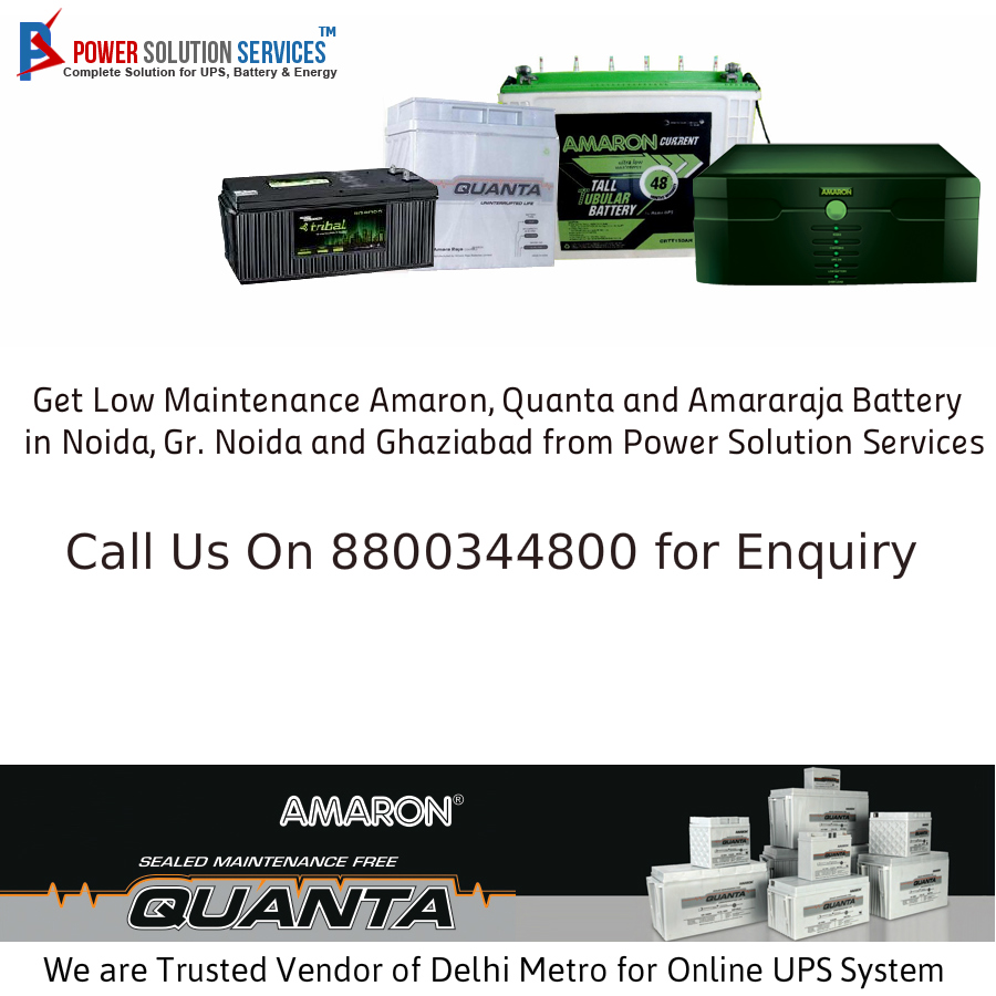 Amaron, Quanta and Amararaja Battery Dealer Noida, Greater Noida and Ghaziabad-8800344800